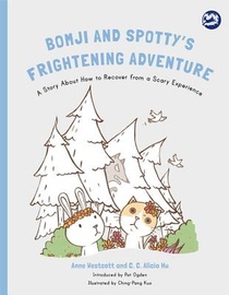 Bomji and Spotty's Frightening Adventure