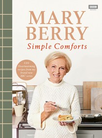 Mary Berry's Simple Comforts voorzijde