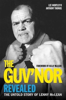 The Guv'nor Revealed - The Untold Story of Lenny McLean voorzijde