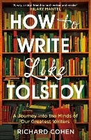 How to Write Like Tolstoy