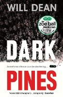 Dark Pines: ‘The tension is unrelenting, and I can’t wait for Tuva’s next outing.’ - Val McDermid voorzijde