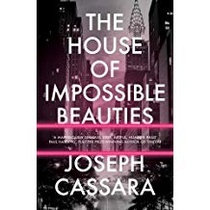 The House of Impossible Beauties