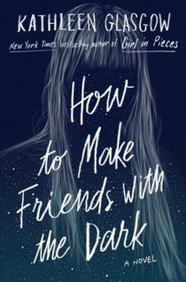 How to Make Friends with the Dark voorzijde