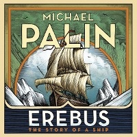Erebus: The Story of a Ship