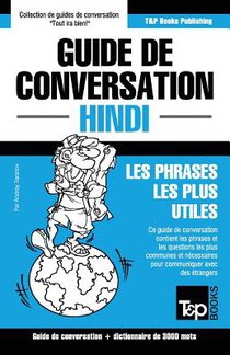 Guide de conversation Francais-Hindi et vocabulaire thematique de 3000 mots