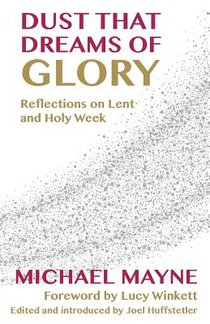 Dust That Dreams of Glory