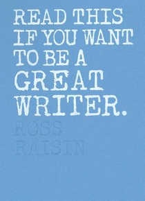 Read This If You Want to Be a Great Writer voorzijde