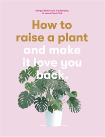 How to Raise a Plant voorzijde