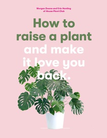 How to Raise a Plant voorzijde