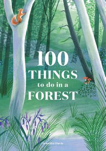 100 Things to do in a Forest voorzijde