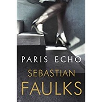 Faulks, S: Paris Echo
