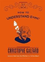 How To Understand E =mc² voorzijde