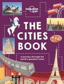 Lonely Planet Kids The Cities Book voorzijde