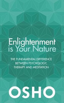 Enlightenment is Your Nature