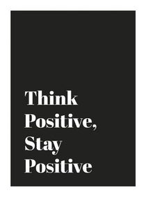 Think Positive, Stay Positive voorzijde