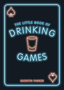 The Little Book of Drinking Games