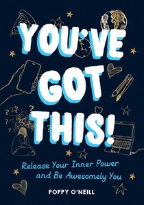 You've Got This!