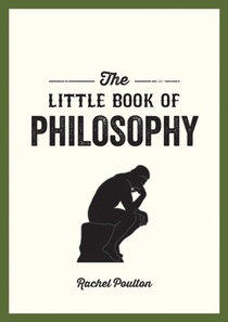 The Little Book of Philosophy