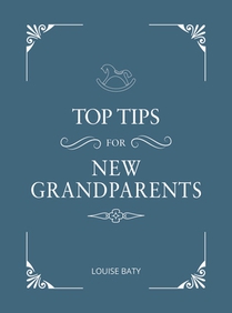 Top Tips for New Grandparents voorzijde