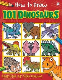 How to Draw 101 Dinosaurs