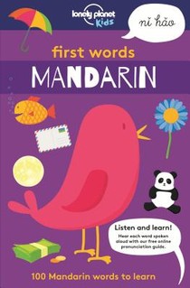 Lonely Planet Kids First Words - Mandarin: 100 Mandarin Words to Learn voorzijde