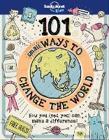 Lonely Planet Kids 101 Small Ways to Change the World voorzijde