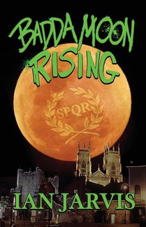 Badda Moon Rising (Bernie Quist Book 4)