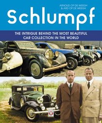 Schlumpf – the Intrigue Behind the Most Beautiful Car Collection in the World