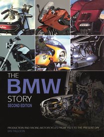 The BMW Motorcycle Story – Second Edition