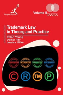 Young, R: Trademark Law in Theory and Practice Vol 2