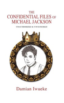 The Confidential Files of Michael Jackson