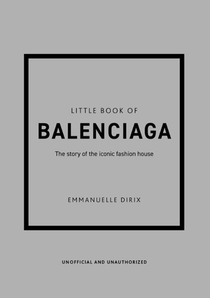 Little Book of Balenciaga