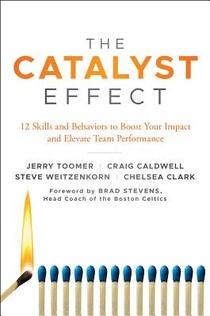 The Catalyst Effect