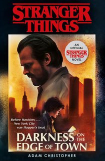 Stranger Things: Darkness on the Edge of Town voorzijde