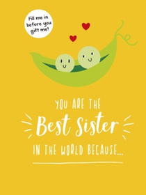 You Are the Best Sister in the World Because… voorzijde