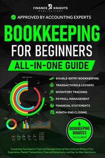 Bookkeeping for Beginners (All-in-One)