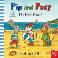Pip and Posy: The New Friend voorzijde