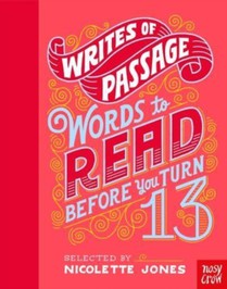 Writes of Passage: Words To Read Before You Turn 13 voorzijde