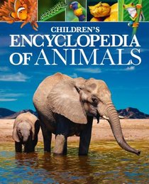 Children's Encyclopedia of Animals: Take a Walk on the Wild Side! voorzijde