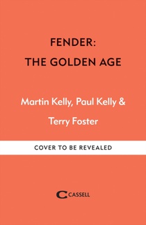 Fender: The Golden Age