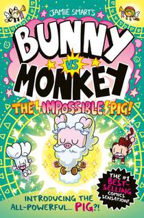 Bunny vs Monkey: The Impossible Pig voorzijde