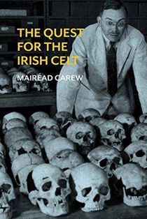 The Quest for the Irish Celt