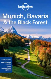 Lonely Planet Munich, Bavaria & the Black Forest