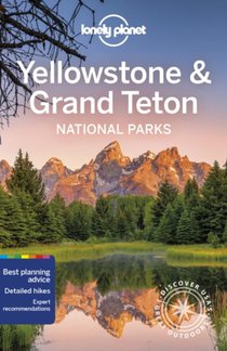 Lonely Planet Yellowstone & Grand Teton National Parks voorzijde