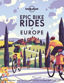 Lonely Planet Epic Bike Rides of Europe voorzijde