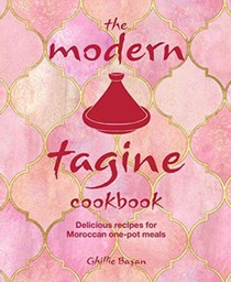 The Modern Tagine Cookbook