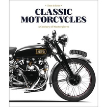 Classic Motorcycles: A Century of Masterpieces voorzijde