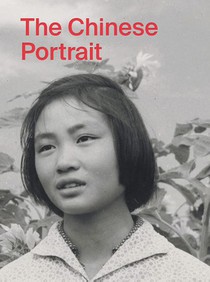 The Chinese Portrait: 1860 to the Present voorzijde