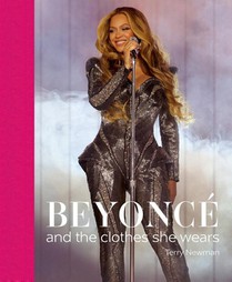 Beyoncé: and the clothes she wears