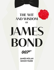 The Wit and Wisdom of James Bond voorzijde